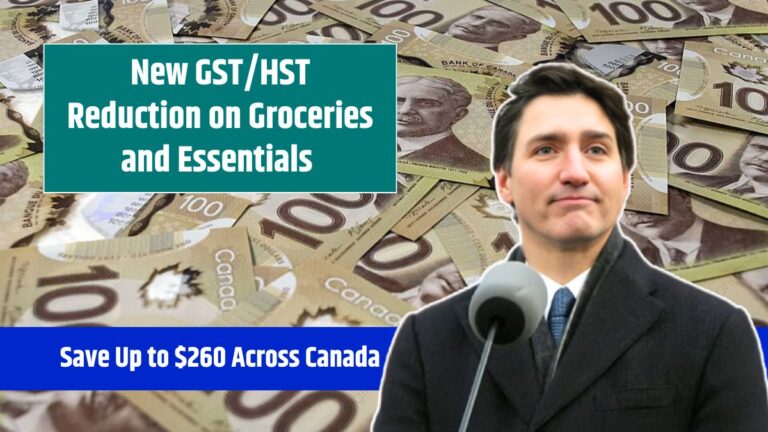 New GST/HST Reduction on Groceries and Essentials - Save Up to $260 ...
